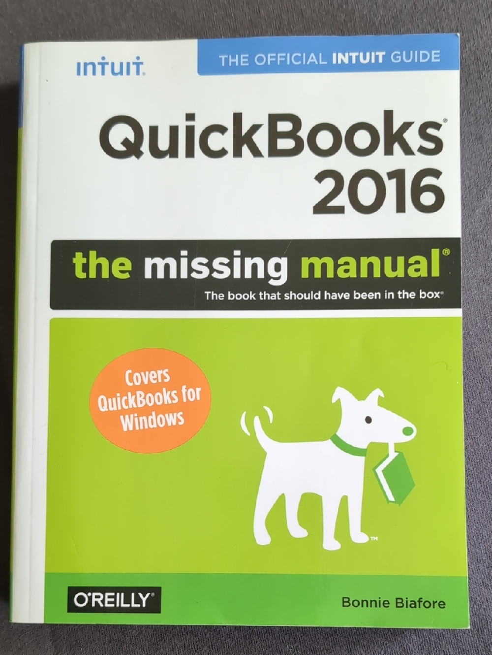Intuit QuickBooks 2016 The Missing Manual - Lime & White